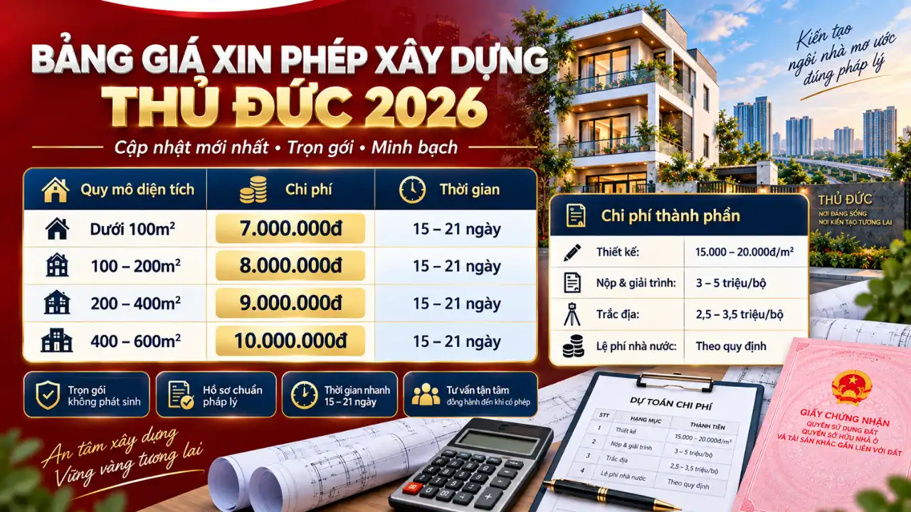 Bảng giá xin phép xây dựng Thủ Đức theo diện tích và thành phần phí dịch vụ năm 2026