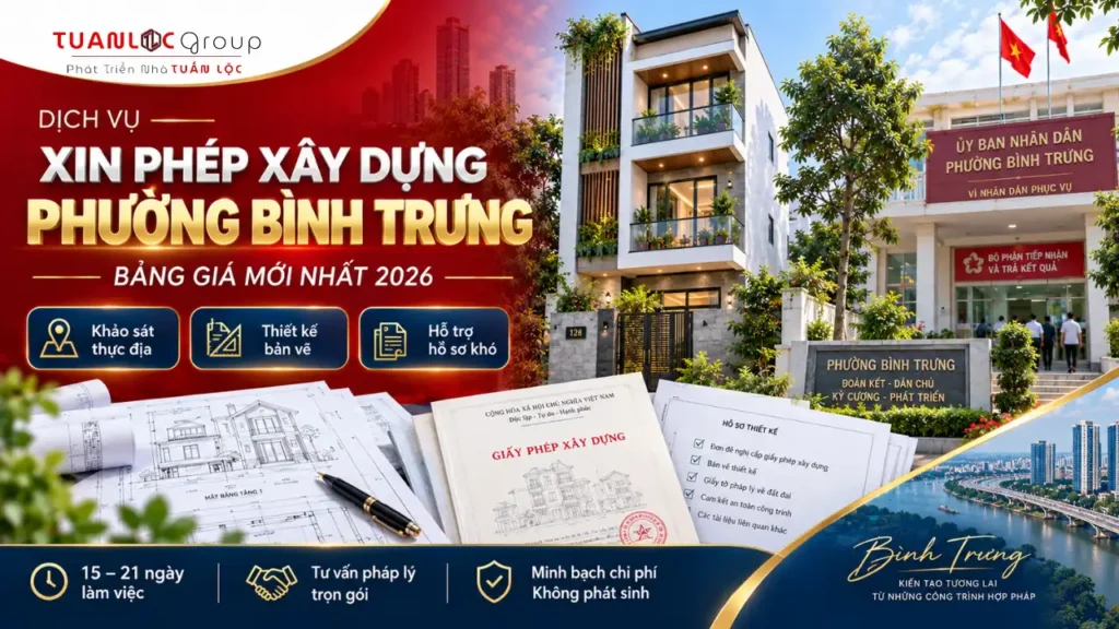 Dịch Vụ Xin Phép Xây Dựng Phường Bình Trưng Bảng Giá Mới Nhất 2026 3 Dịch Vụ Xin Phép Xây Dựng Phường Bình Trưng Bảng Giá Mới Nhất 2026